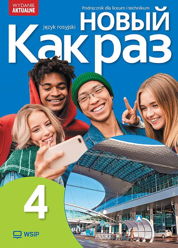 Nowa Język Rosyjski Nowyj Kak raz Podręcznik liceum i technikum klasa 4