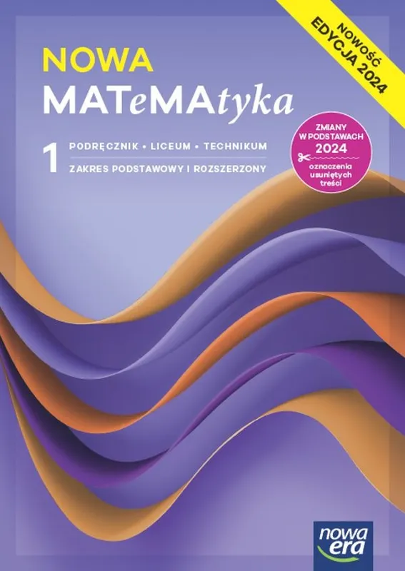 Matematyka, podręcznik klasa 1 liceum, podstawa i rozszerzenie