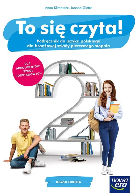 To się czyta! Podręcznik do jęz. polskiego, klasa 2 branżowa