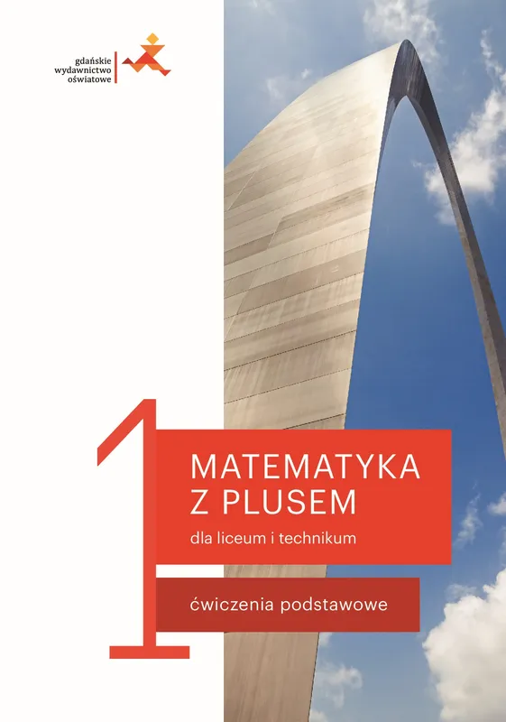 Nowe matematyka z plusem ćwiczenia do liceum i technikum dla klasy 1