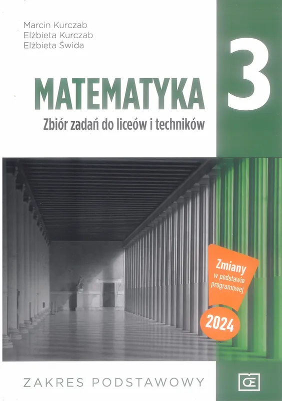 Nowe matematyka zbiór zadań dla klasy 3 liceum i technikum zakres podstawowy