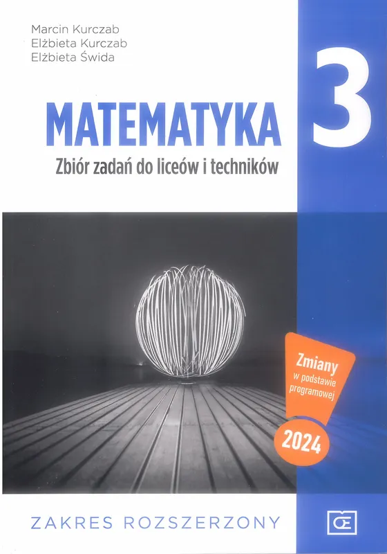 Nowe matematyka zbiór zadań dla klasy 3 liceum i technikum zakres rozszerzony