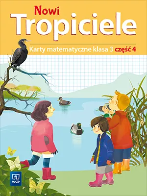 Nowi Tropiciele karty matematyczne klasa 3 część 4 edukacja wczesnoszkolna