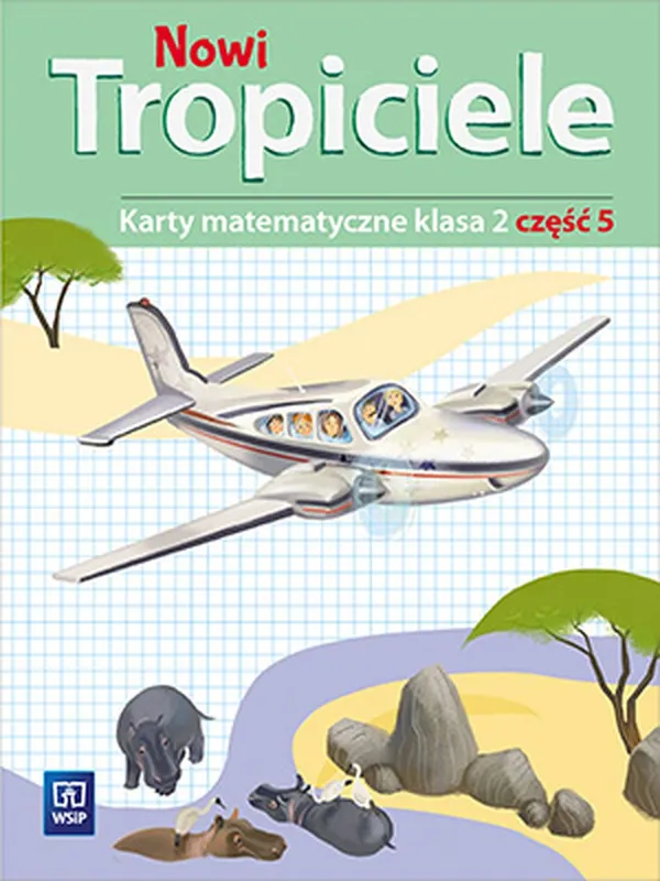 Nowi Tropiciele matematyka klasa 2 część 5 edukacja wczesnoszkolna