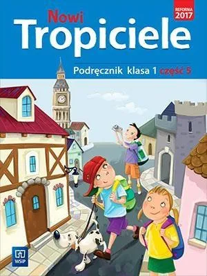 Nowi tropiciele podręcznik klasa 1 część 5 edukacja wczesnoszkolna