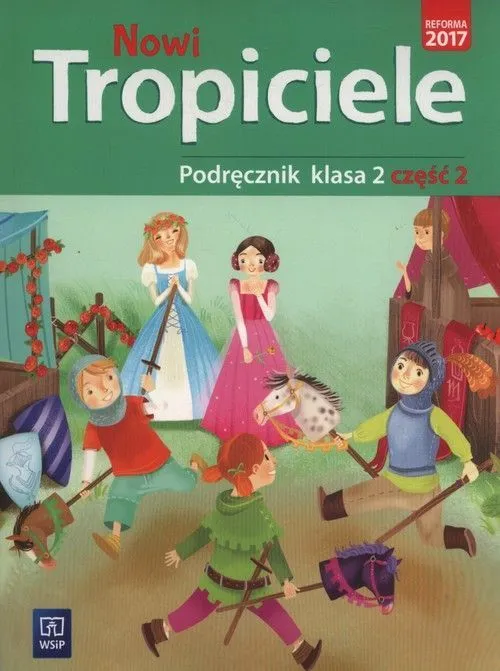 Nowi tropiciele podręcznik klasa 2 część 2 edukacja wczesnoszkolna