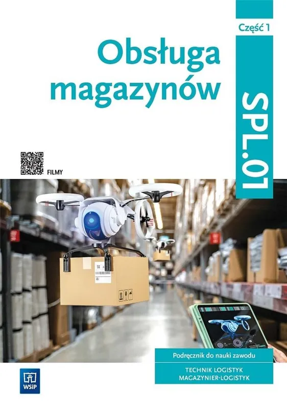 Obsługa magazynów. Kwalifikacja SPL.01