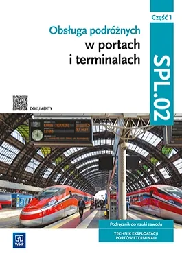 Obsługa podróżnych w portach i terminalach SPL.02 cz. 1