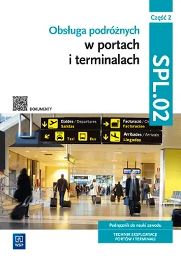 Obsługa podróżnych w portach i terminalach SPL.02 cz. 2