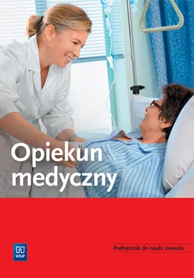 Opiekun medyczny, podręcznik do nauki zawodu, WSIP