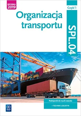 Organizacja transportu SPL04, podręcznik część 1, J. Stolarski