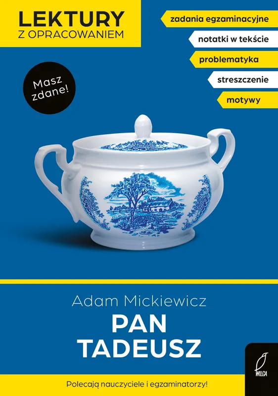 Pan Tadeusz, lektura szkolna z opracowaniem, Wilga