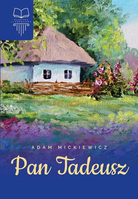 Pan Tadeusz, wyd. 2, Adam Mickiewicz, Klasyka literatury, SBM