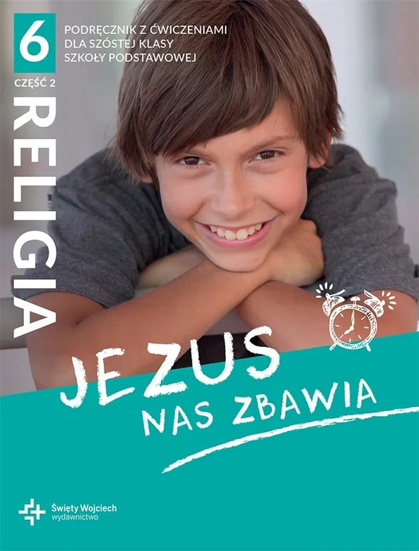 Beata Zawiślak, Religia Jezus nas zbawia, podręcznik klasa 6