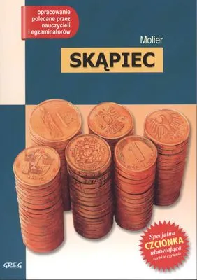Skąpiec. Lektura z opracowaniem