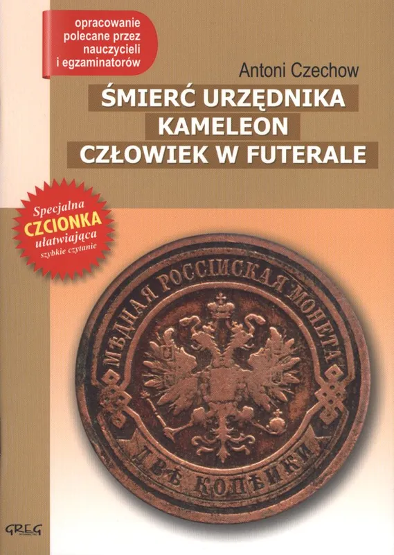 Śmierć urzędnika. Kameleon. Antoni Czechow, lektura z opr.