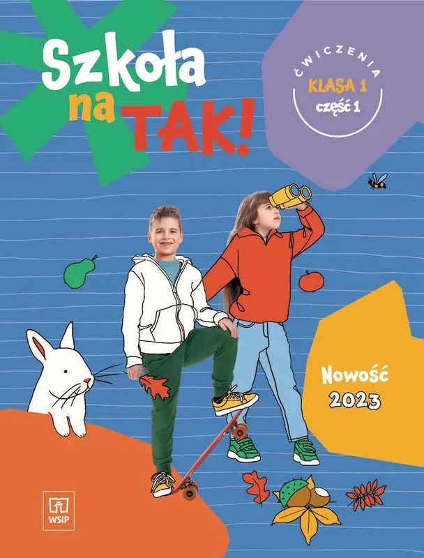 Szkoła na tak karty ćwiczeń dla klasa 1 część 1 szkoła podstawowa