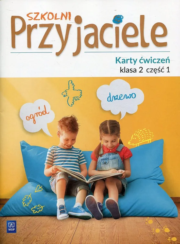 Szkolni przyjaciele karty ćwiczeń klasa 2 część 1 edukacja wczesnoszkolna