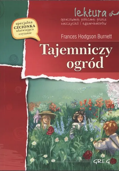 Tajemniczy ogród. Lektura z opracowaniem