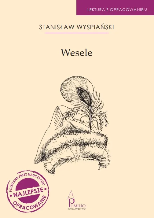 Wesele, Stanisław Wyspiański, lektura z opracowaniem Pumilio