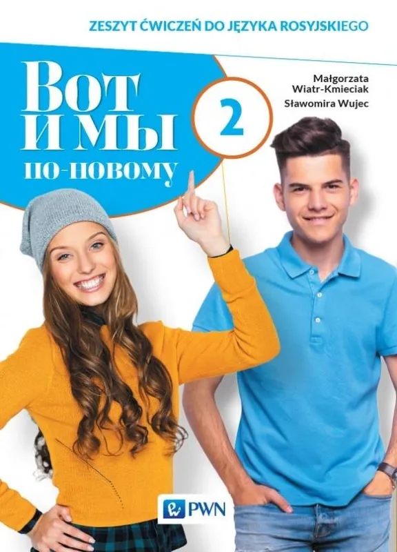Wot i my po nowomu 2, zeszyt ćwiczeń, rosyjski, Wiatr-Kmieciak