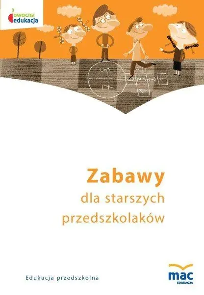 Zabawy starszego przedszkolaka, MAC Podręczniki