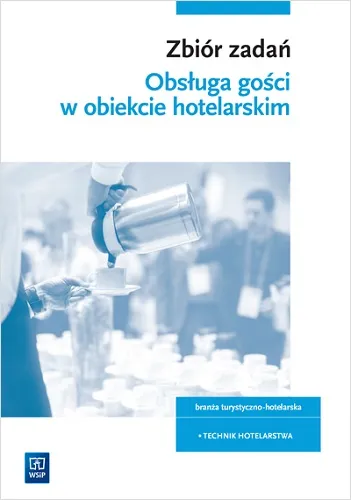 Zbiór zadań, obsługa gości w hotelarstwie, Witold Drogoń