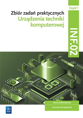 Zbiór zadań praktycznych INF.02 Cz. 1, T. Klekot