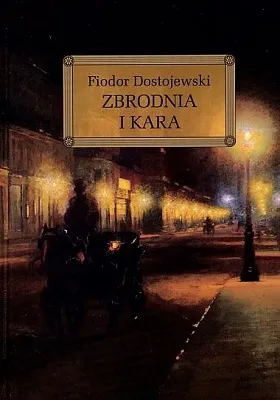 Zbrodnia i kara. Lektura z opracowaniem